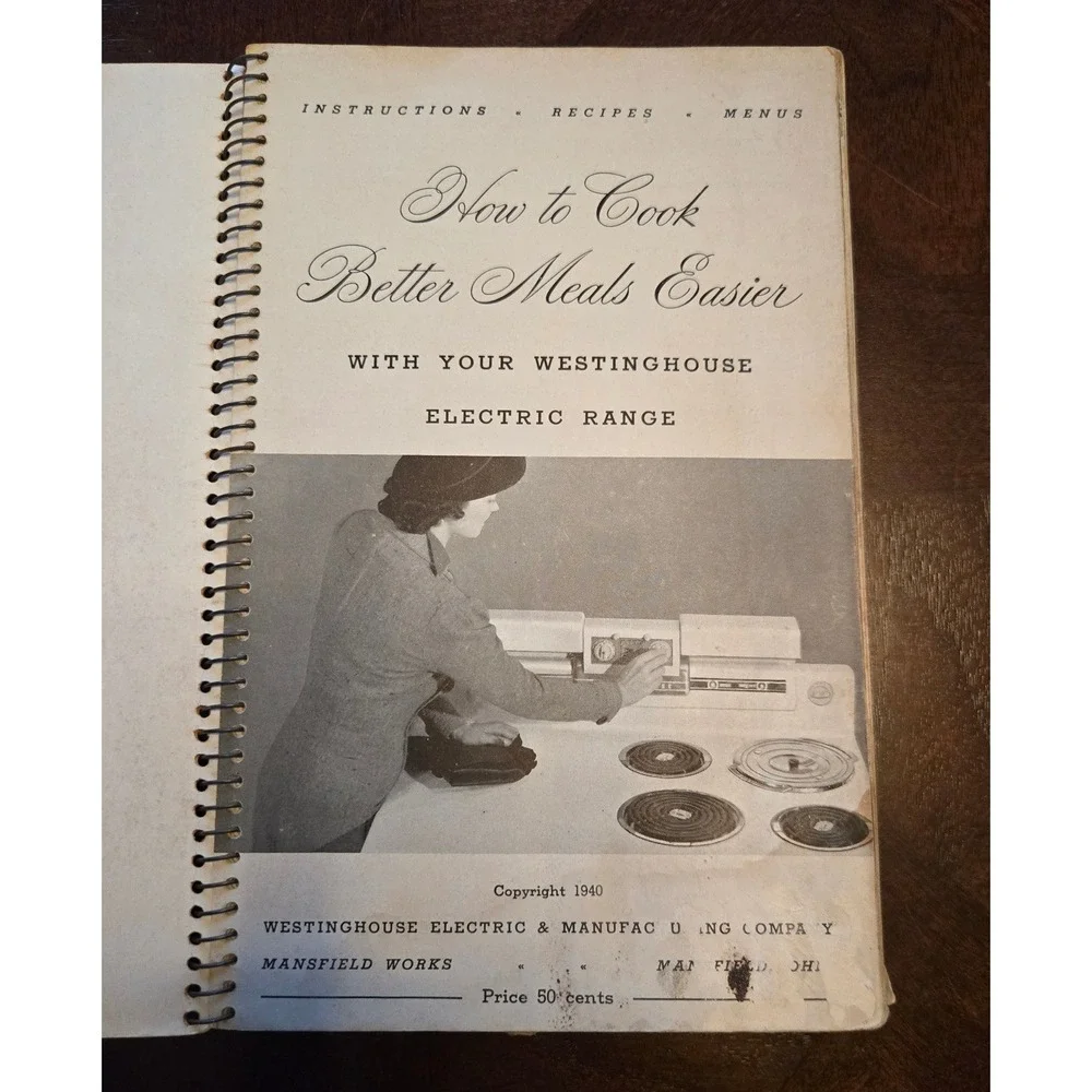 Vintage 1940‎ Westinghouse Electric Range Cookbook How to Cook Meals Easier